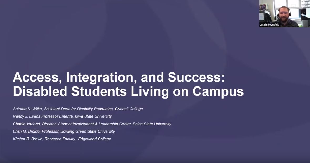 Access, Integration, and Success; Disabled Students Living on Campus. ACUHO-I Webinar