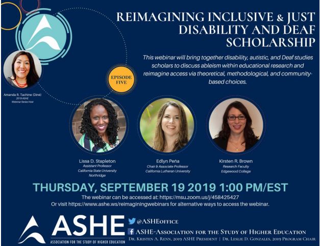 ASHE: Reimagining Inclusive & Just Disability and Deaf Scholarship